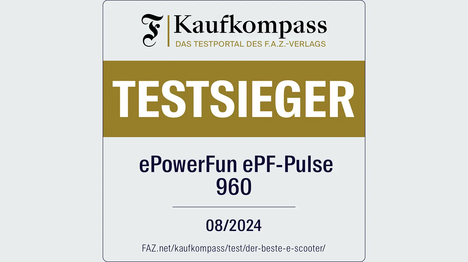 Testsieger-Emblem ‚e-scooter testsieger‘ des FAZ-Kaufkompass für den ePowerFun ePF-Pulse 960 e-Scooter aus der Elektromobilität (08/2024)