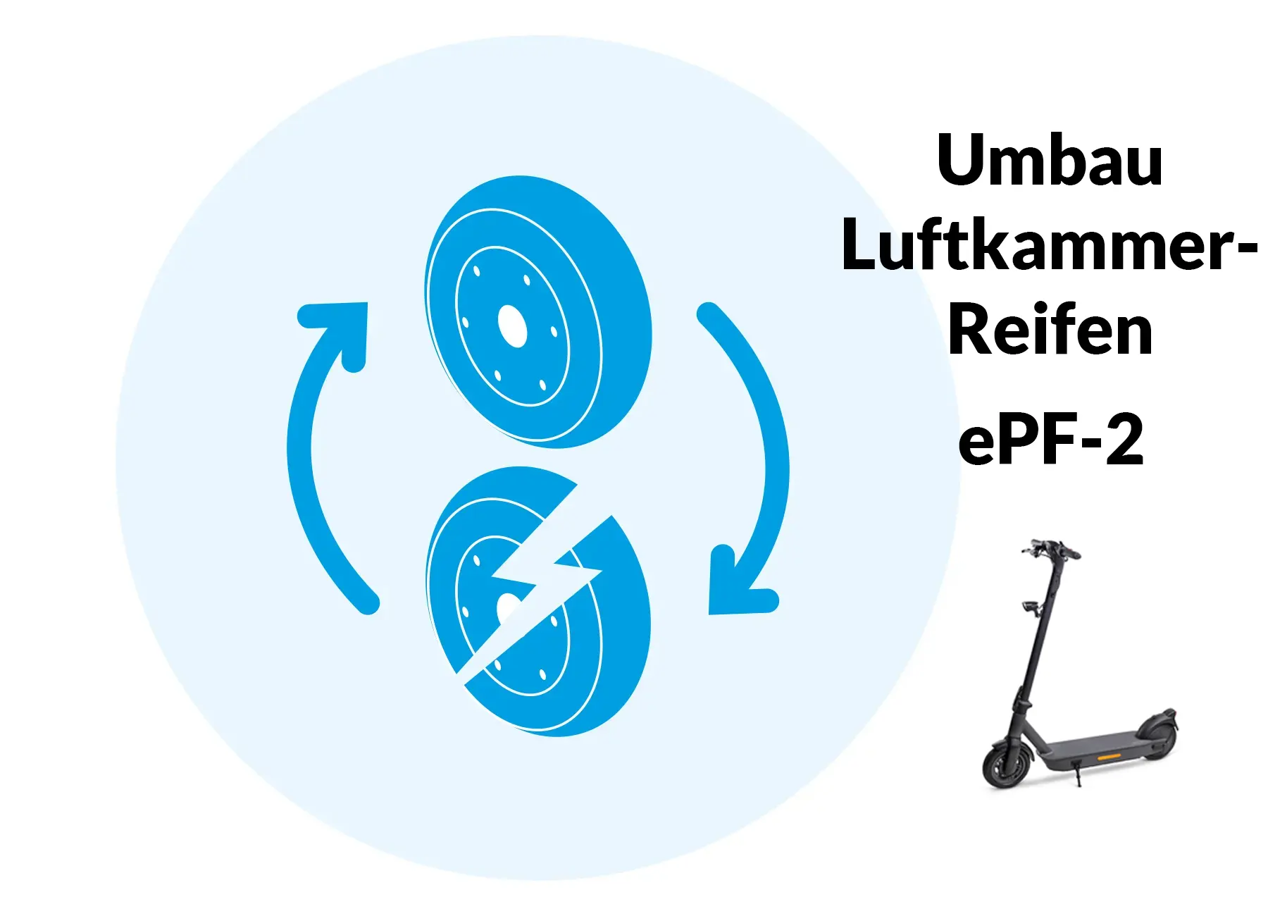 ePF-2 Umbau auf Luftkammerreifen, zwei Reifen, nur Räder einschicken